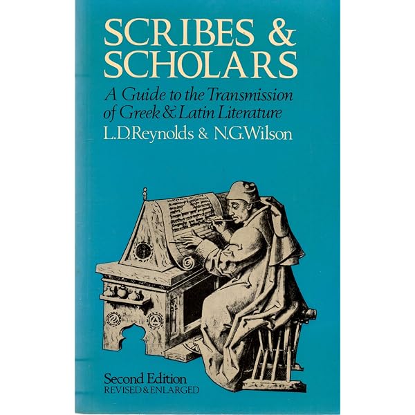 Scribes and Scholars: A Guide to the Transmission of Greek and